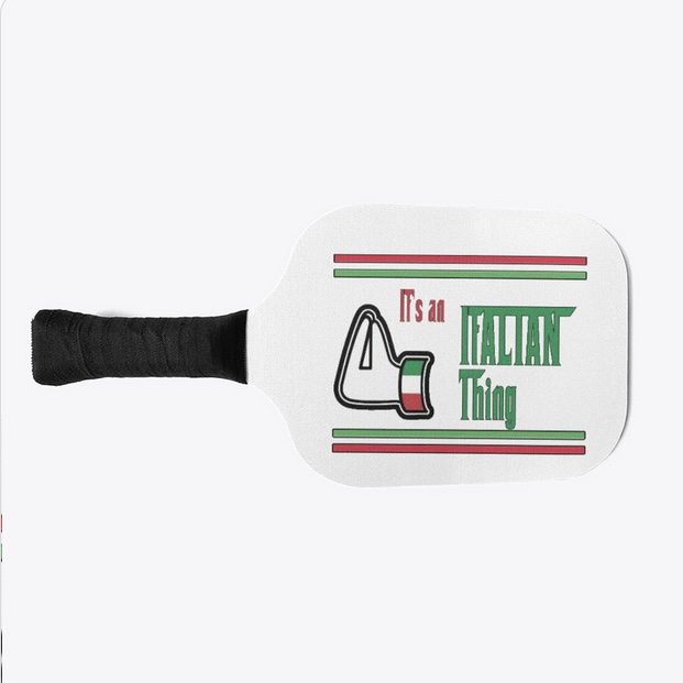 Pickleball paddle with It's an Italian Thing logo and hand gesture in red, green and white
